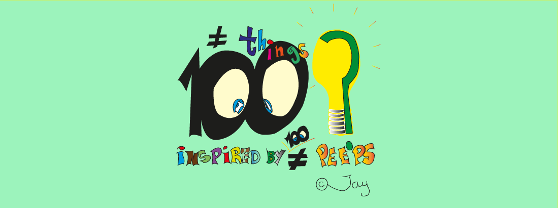 100 different things inspired by 100 different people